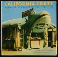 6p067 CALIFORNIA CRAZY fifth edition softcover book '85 Roadside Vernacular Architecture!