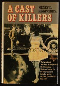 6p241 CAST OF KILLERS second edition hardcover book '86 Hollywood's most scandalous murder!