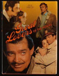 6p268 GREAT LOVERS OF THE MOVIES English hardcover book '75 illustrated history of romantic leads!