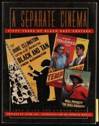 6p092 SEPARATE CINEMA: FIFTY YEARS OF BLACK CAST POSTERS signed first edition softcover book '92