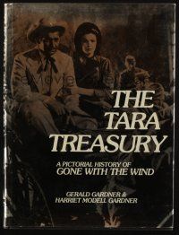 6p310 TARA TREASURY hardcover book '80 A Pictorial History of Gone with the Wind!