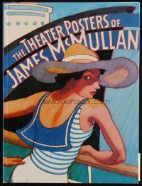 6p095 THEATER POSTERS OF JAMES MCMULLAN first edition softcover book '98 full-page full-color art!