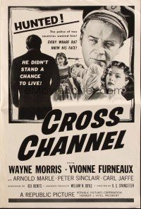 6p683 CROSS CHANNEL pressbook '55 film noir, close-up art of sailor Wayne Morris, Yvonne Furneaux