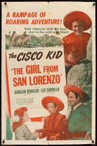 6k375 GIRL FROM SAN LORENZO 1sh '50 Leo Carrillo, Duncan Renaldo as The Cisco Kid!