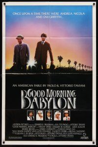 6k390 GOOD MORNING BABYLON 1sh '87 Charles Dance as D.W. Griffith, directed by Taviani brothers!