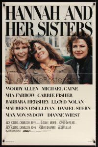 6k402 HANNAH & HER SISTERS 1sh '86 Allen directed, Mia Farrow, Dianne Weist & Barbara Hershey