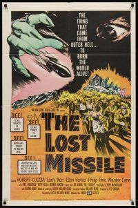 6k518 LOST MISSILE 1sh '58 horror of horrors from outer Hell comes to burn the world alive!