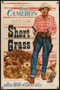 6k777 SHORT GRASS 1sh '50 full-length Rod Cameron with two guns, Cathy Downs!