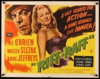 6r242 RIFF-RAFF style A 1/2sh '47 art of Pat O'Brien & bad girl Anne Jeffreys, film noir!