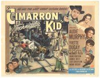 6s024 CIMARRON KID TC '52 Budd Boetticher, Audie Murphy led the last great outlaw raids!