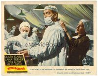 6s470 HOMECOMING LC #4 '48 doctor Clark Gable thinks of his love in the midst of surgery!