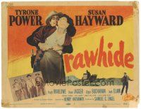 6s088 RAWHIDE TC R56 Tyrone Power & pretty Susan Hayward in western action!