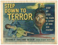 6s102 STEP DOWN TO TERROR TC '59 Colleen Miller, Charles Drake, a career of love and murder!