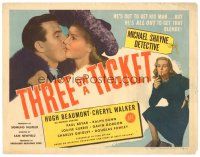 6s109 THREE ON A TICKET TC '47 Hugh Beaumont as detective Michael Shane in his greatest adventure!