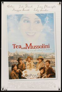 6x709 TEA WITH MUSSOLINI DS 1sh '99 Franco Zeffirelli, Cher, Lily Tomlin, Judi Dench