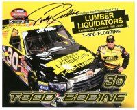 6t738 TODD BODINE signed color 8x10 REPRO still '00s the professional NASCAR race car driver!