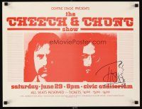6t462 CHEECH & CHONG SHOW signed 17x22 REPRO poster '95 by Chong, on a classic concert poster!