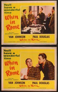 6w312 WHEN IN ROME 6 LCs '52 Van Johnson & Paul Douglas in MGM's delightful comedy!