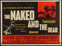 6y195 NAKED & THE DEAD British quad '58 from Norman Mailer's novel, Aldo Ray in World War II!