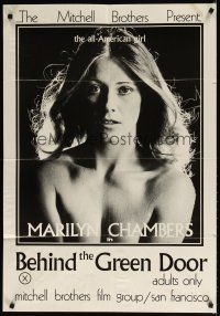 7b046 BEHIND THE GREEN DOOR 1sh '72 Mitchell Bros' classic, c/u sexy naked Marilyn Chambers!