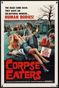 7b121 CORPSE EATERS 1sh '74 the dead come back with an unnatural hunger for human bodies!