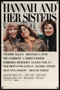 7b289 HANNAH & HER SISTERS 1sh '86 Allen directed, Mia Farrow, Dianne Weist & Barbara Hershey