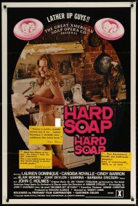 7b291 HARD SOAP HARD SOAP 1sh '77 Laurien Dominique, Candida Royale, Cindy Barron, John Holmes!