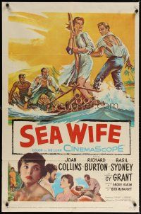 7b758 SEA WIFE 1sh '57 great castaway art of sexy Joan Collins & Richard Burton on raft at sea!