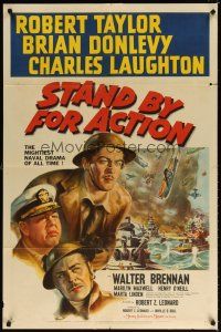 7b817 STAND BY FOR ACTION style D 1sh '43 art of Navy sailors Robert Taylor, Laughton & Donlevy!