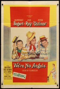 7b951 WE'RE NO ANGELS 1sh '55 art of Humphrey Bogart, Aldo Ray & Peter Ustinov tipping their hats!