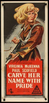7c506 CARVE HER NAME WITH PRIDE Aust daybill '58 different art of WWII hero Virginia McKenna!