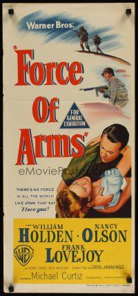 7c590 FORCE OF ARMS Aust daybill '51 William Holden & Olson met under fire & their love flamed!