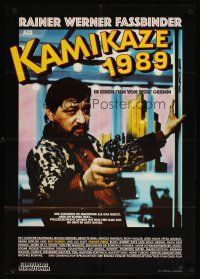7c309 KAMIKAZE '89 German '82 Rainer Werner Fassbinder w/gun, his time's already up!