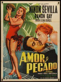 7c042 AMOR Y PECADO Mexican poster '56 full-length art of sexy Ninon Sevilla by L. Mendoza!