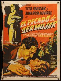 7c064 EL PECADO DE SER MUJER Mexican poster '55 art of Tito Guizar romancing Alma Rosa Aguirre!
