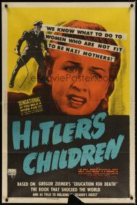 7d191 HITLER'S CHILDREN style A 1sh '43 out of the pages of the book that shocked the world!