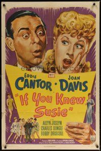 7d194 IF YOU KNEW SUSIE 1sh '47 art of wacky Eddie Cantor with pretty Joan Davis & cast!