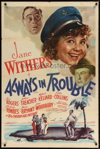 7h045 ALWAYS IN TROUBLE style A 1sh '38 art of smiling Jane Withers + cast on desert island!