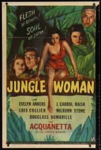 7h492 JUNGLE WOMAN 1sh '44 super sexy Acquanetta, flesh of beauty & soul of satan!