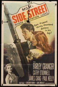 7h789 SIDE STREET 1sh '50 fate dropped thirty thousand dollars in Farley Granger's lap!