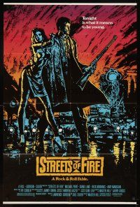 7h841 STREETS OF FIRE 1sh '84 Walter Hill shows what it is like to be young tonight, cool art!