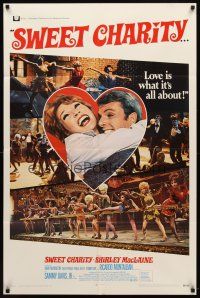 7h857 SWEET CHARITY 1sh '69 Bob Fosse musical starring Shirley MacLaine, it's all about love!