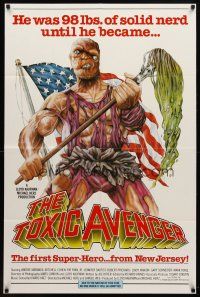 7h912 TOXIC AVENGER 1sh '85 Troma, nuclear waste transformed him, cool sci-fi art by Blaize!