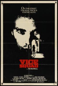 7h939 VICE SQUAD 1sh '82 Season Hubley, Wings Hauser, the real trick is staying alive!