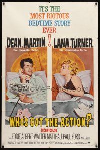7h967 WHO'S GOT THE ACTION 1sh '62 Daniel Mann directed, Dean Martin & irresistible Lana Turner!