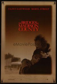 7p165 BRIDGES OF MADISON COUNTY 1sh '95 Clint Eastwood directs & stars w/Meryl Streep!