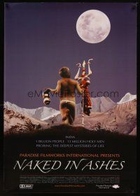 7p486 NAKED IN ASHES 1sh '05 holy men probing the deepest mysteries of life, cool image!
