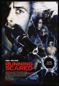7p579 RUNNING SCARED 1sh '06 Paul Walker, every bullet leaves a trail!