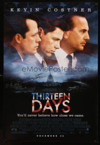 7p710 THIRTEEN DAYS advance 1sh '00 Kevin Costner, Bruce Greenwood, Cold War thriller!