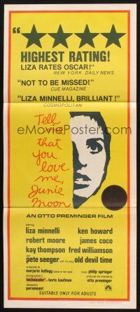 7m905 TELL ME THAT YOU LOVE ME JUNIE MOON Aust daybill '70 Otto Preminger, art of Liza Minnelli!
